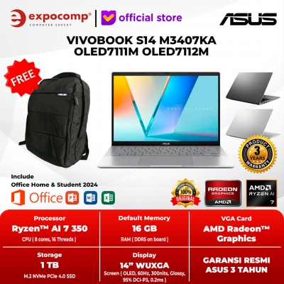 ASUS VIVOBOOK S14 M3407KA OLED7111M OLED7112M AMD RYZEN 7 AI-350 16GB 1TB WIN 11 HOME + OFFICE HOME 2024 + M 365 1 YEAR