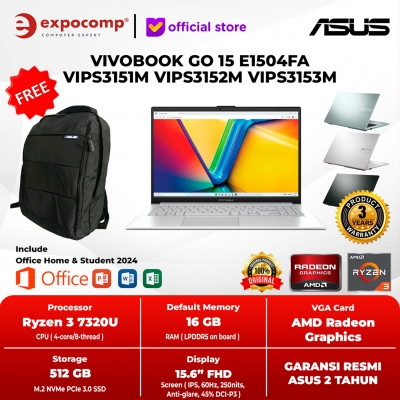 ASUS VIVOBOOK GO 15 E1504FA VIPS3151M VIPS3152M VIPS3153M AMD RYZEN 3-7320U 16GB 512GB WIN 11 HOME + OFFICE HOME 2024