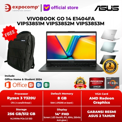 ASUS VIVOBOOK GO 14 E1404FA VIPS3851M VIPS3852M VIPS3853M VIPS3822M VIPS3823M AMD RYZEN 3-7320U 8GB 256GB/ 512GB WIN 11 HOME + OFFICE HOME 2024